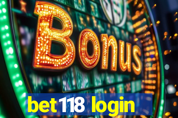 bet118 login